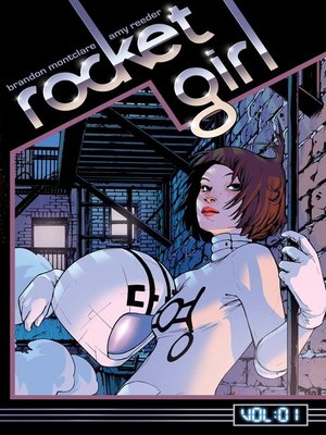 Rocket Girl (2013), Volume 1 - ebook